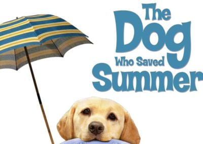 THE DOG WHO SAVED SUMMER